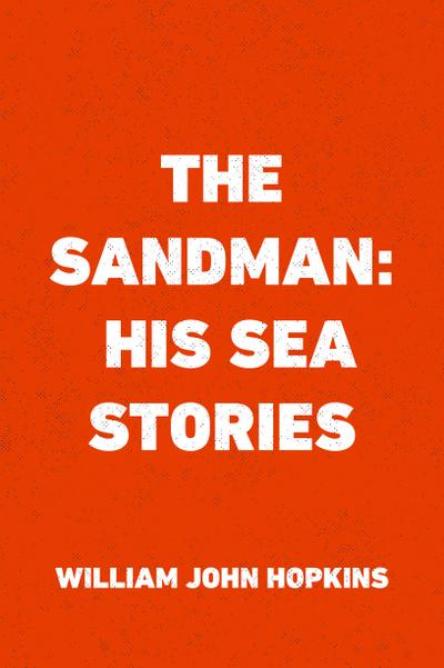The Sandman: His Sea Stories