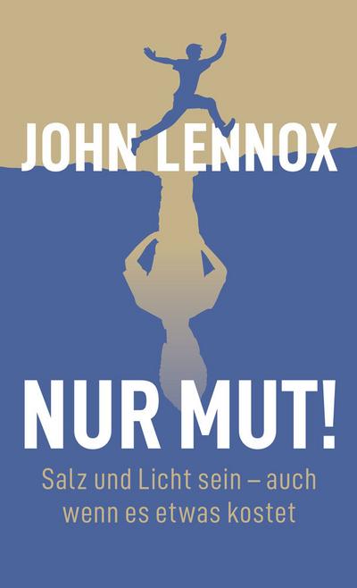 Nur Mut!