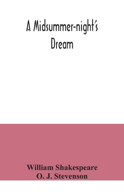 A midsummer-night’s dream