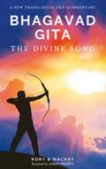 Bhagavad Gita - The Divine Song