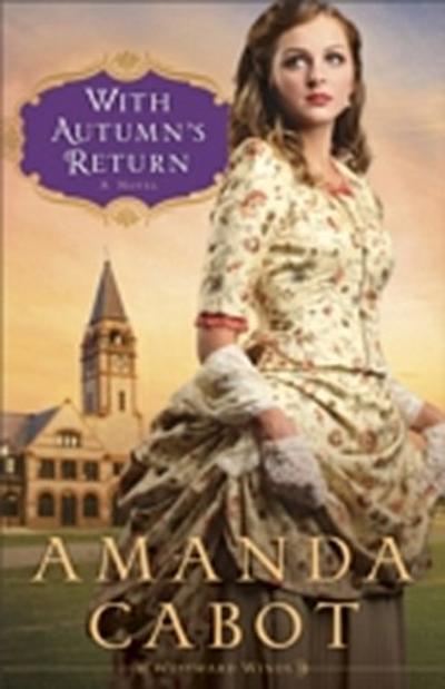 With Autumn’s Return (Westward Winds Book #3)