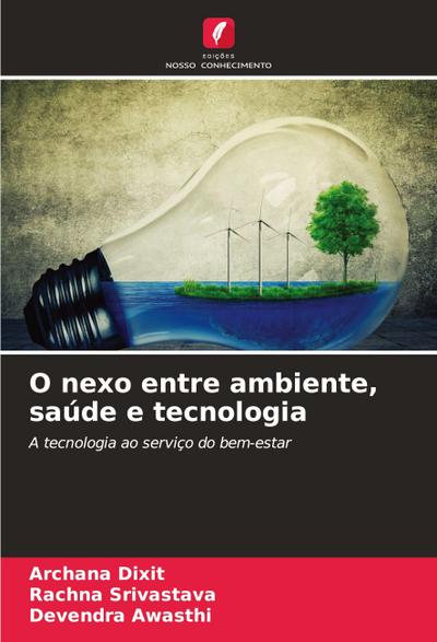 O nexo entre ambiente, saúde e tecnologia