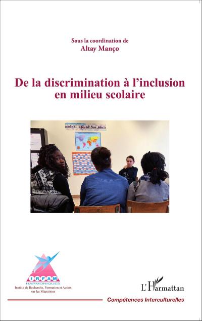 De la discrimination à l’inclusion en milieu scolaire