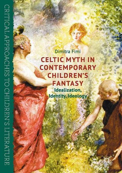 Celtic Myth in Contemporary Children¿s Fantasy