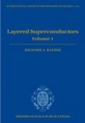 Layered Superconductors: Volume 1 - Richard A. Klemm