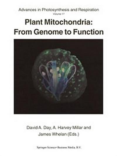 Plant Mitochondria: From Genome to Function