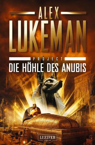DIE HÖHLE DES ANUBIS (Project 20)
