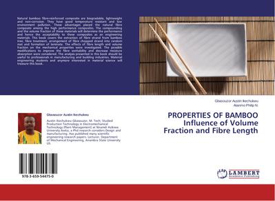 PROPERTIES OF BAMBOO  Influence of Volume Fraction and Fibre Length