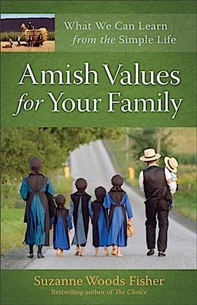 Amish Values for Your Family