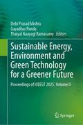 Sustainable Energy, Environment and Green Technology for a Greener Future
