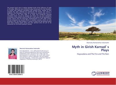 Myth in Girish Karnad`s Plays