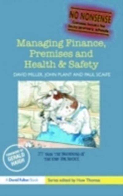Managing Finance, Premises and Health & Safety