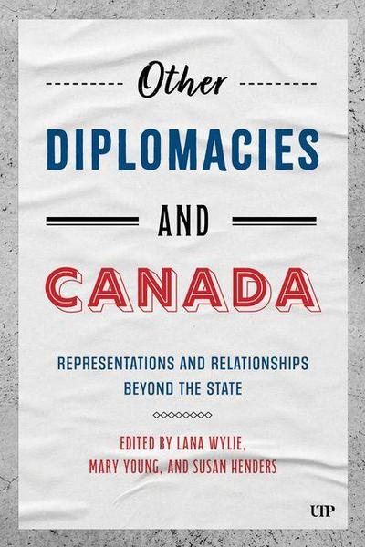Other Diplomacies and Canada
