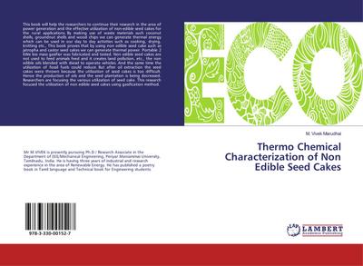 Thermo Chemical Characterization of Non Edible Seed Cakes