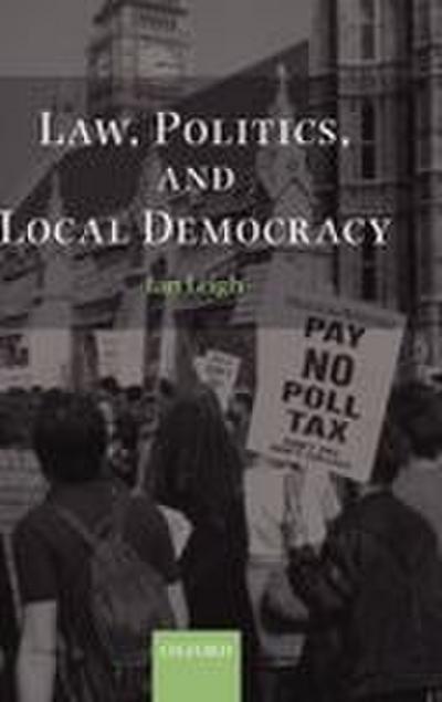 Law, Politics, and Local Democracy