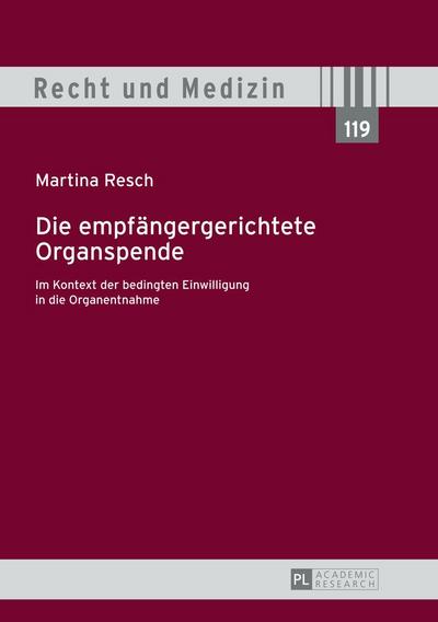 Die empfängergerichtete Organspende