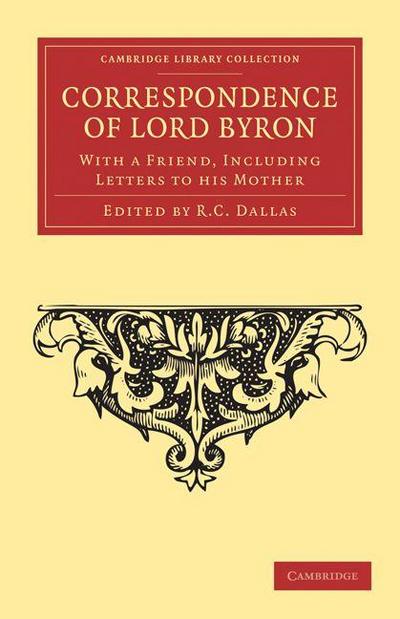 Correspondence of Lord Byron
