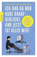 Ich hab da nur kurz draufgeklickt, und jetzt ist alles weg!