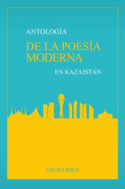 Antología de la poesía moderna en Kazajstán