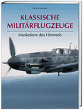 Donnervögel in Aktion. Klassische Militärflugzeuge heute