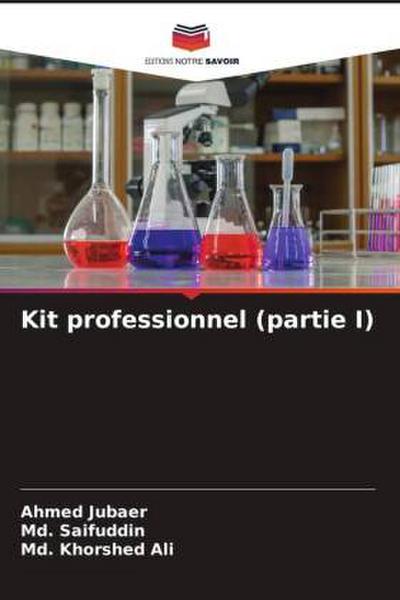 Kit professionnel (partie I)
