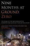 Nine Months at Ground Zero