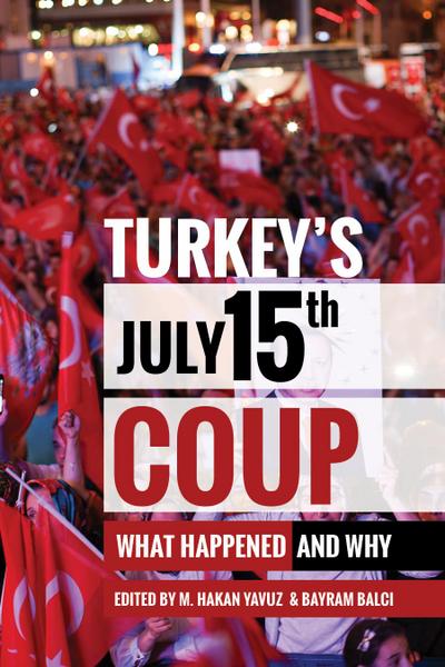 Turkey’s July 15th Coup