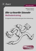 Die schnelle Stunde: Methodentraining