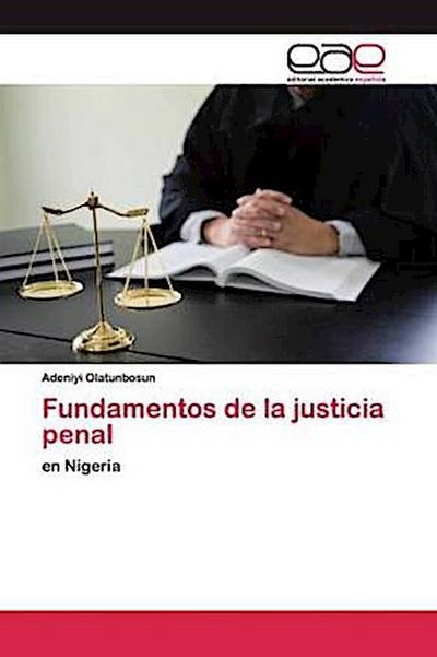 Fundamentos de la justicia penal