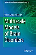 Multiscale Models of Brain Disorders