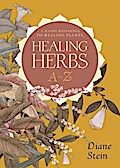 Healing Herbs A to Z