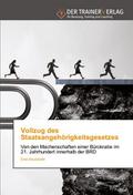 Vollzug des Staatsangehörigkeitsgesetzes
