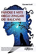 Favole e miti degli Zingari dei Balcani