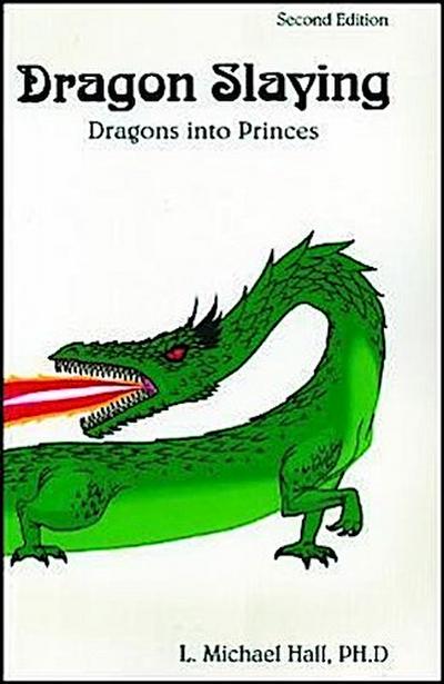 Dragon Slaying: Dragons Into Princes