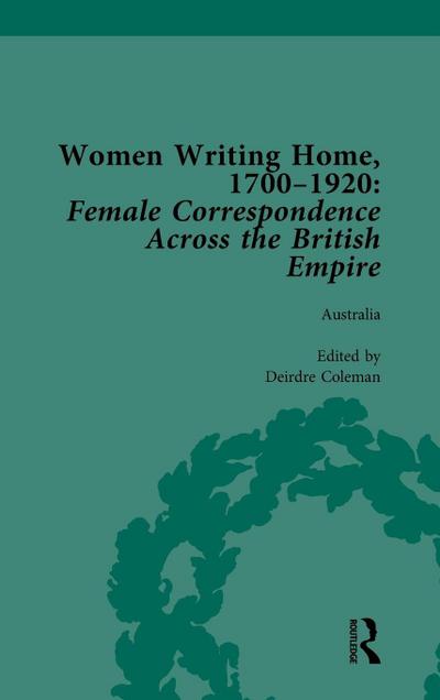Women Writing Home, 1700-1920 Vol 2