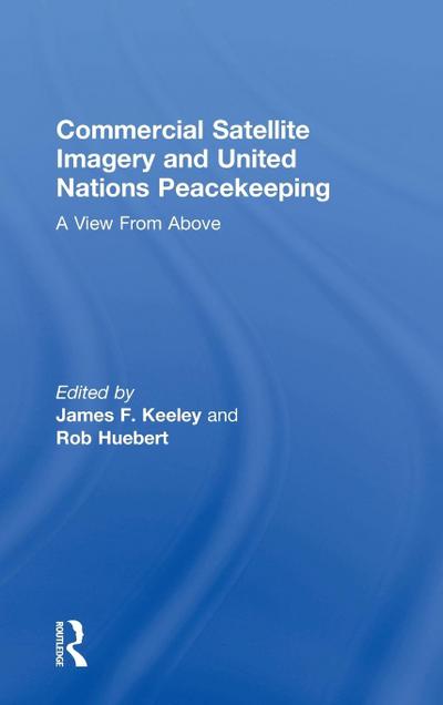 Commercial Satellite Imagery and United Nations Peacekeeping