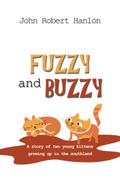 Fuzzy and Buzzy