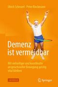 Demenz ist vermeidbar