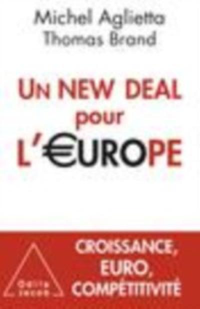 Un New Deal pour l’Europe