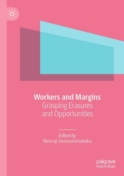 Workers and Margins