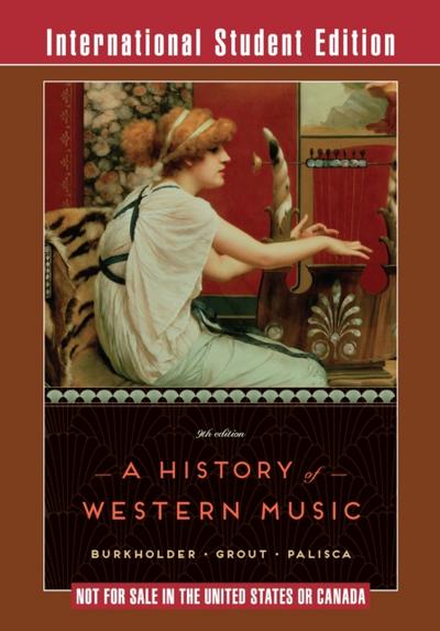 History of Western Music (Ninth International Student Edition)