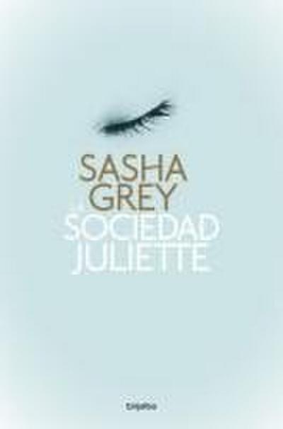 La Sociedad Juliette