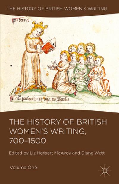 The History of British Women’s Writing, 700-1500