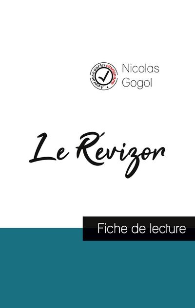 Le Révizor de Nicolas Gogol (fiche de lecture et analyse complète de l’oeuvre)