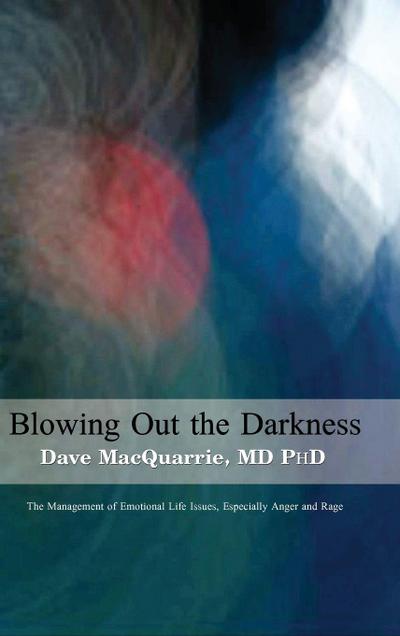 Blowing Out The Darkness