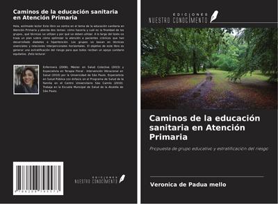 Caminos de la educación sanitaria en Atención Primaria