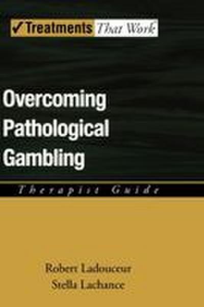 Overcoming Pathological Gambling