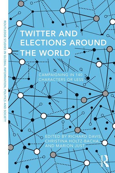 Twitter and Elections around the World