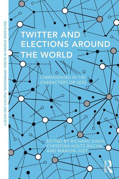 Twitter and Elections Around the World