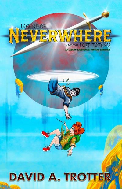 Legend of Neverwhere and the Lost Totems